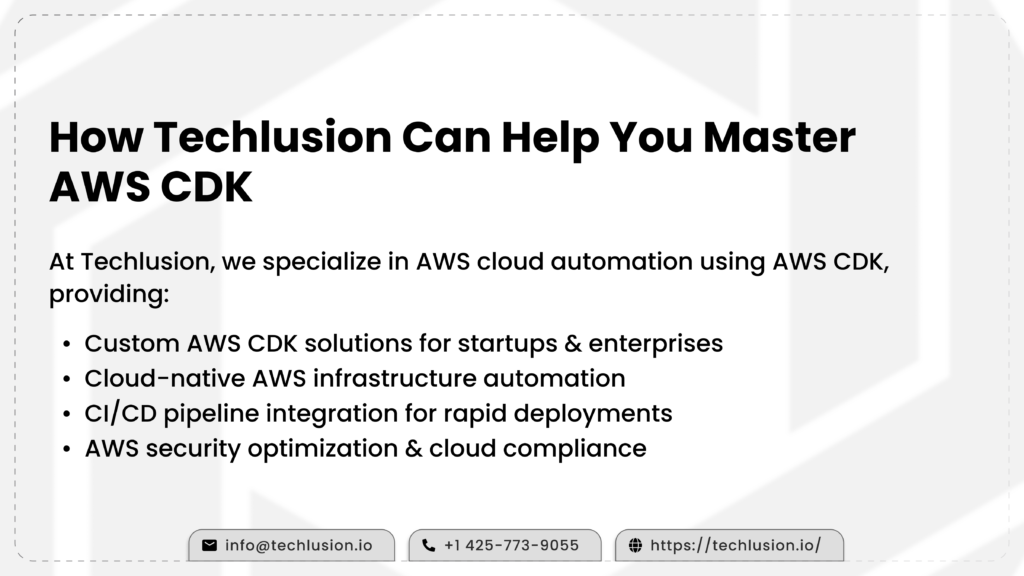 How Techlusion Can Help You Master AWS CDK