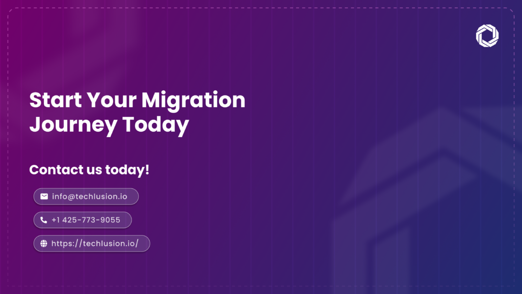 Techlusion’s Approach to Seamless Legacy Application Migration